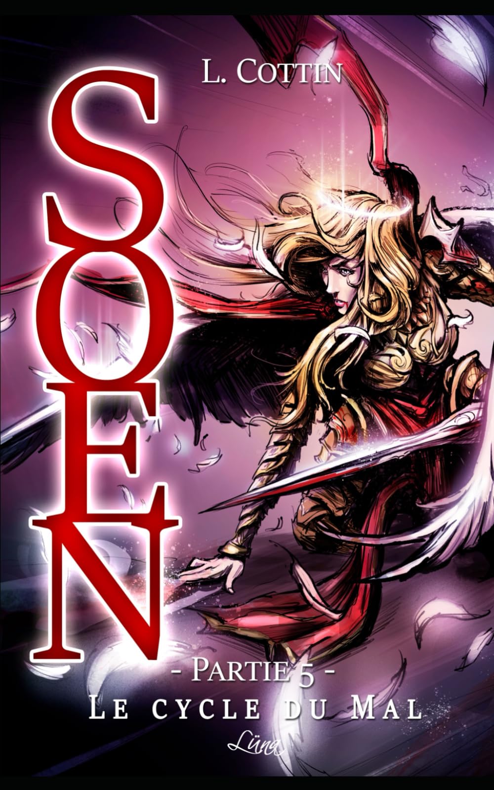 Soen: Le cycle du Mal, partie 5/6