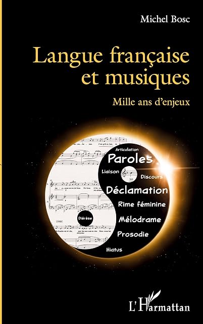 Portada de Langue Française et Musiques: Mille Ans D Enjeux