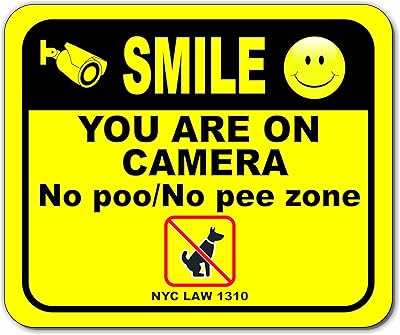 Smile You are on camera No poo No pee zone NYC LAW 1310 Aluminum Composite Sign, 8.5