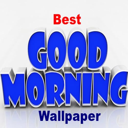 Good Morning Wallpapers