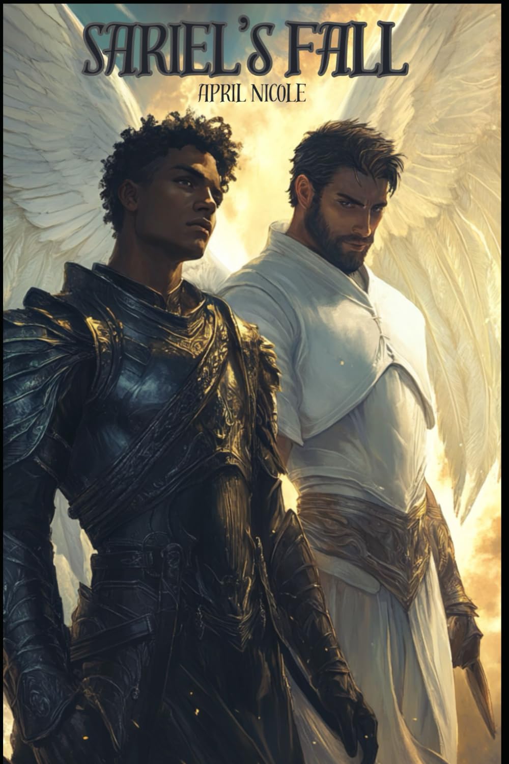 Sariel's Fall: A Story of Djinn, Angels and Humanity