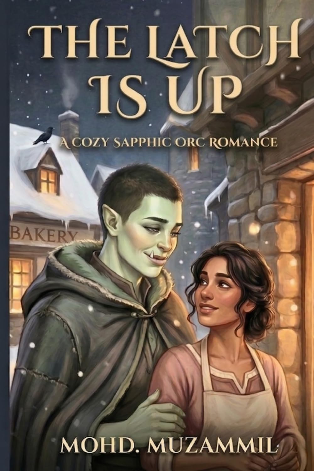 The Latch Is Up: A Cozy Sapphic Orc Bodyguard Romance