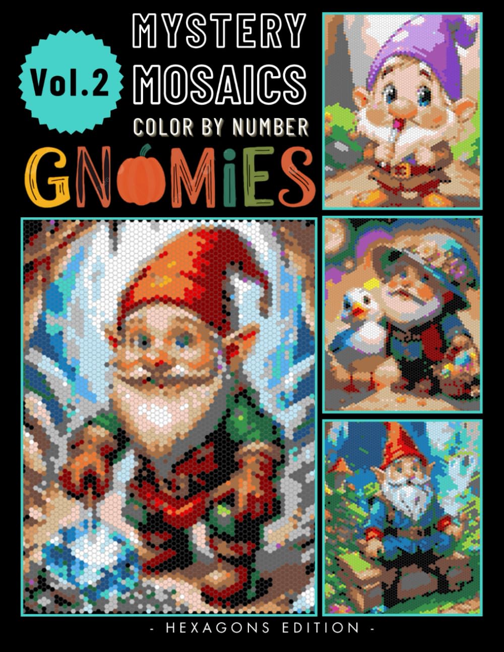 Whimsical Gnomies Puzzle Scenes Mystery Mosaic Color by Number: Coloring Book for Adults & Teen Stress Relief Volume 2 (Gnomies Color by Number)