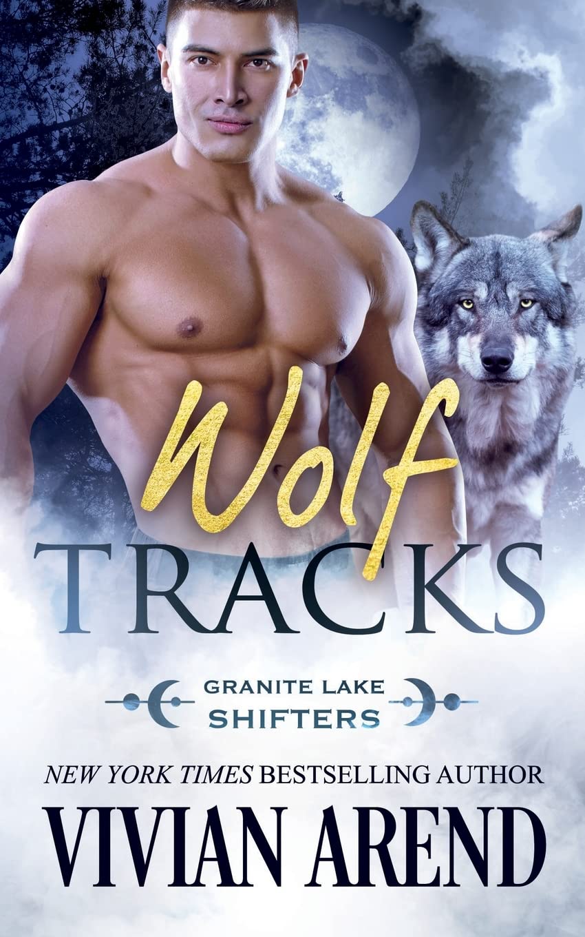Wolf Tracks: Granite Lake Wolves #4 (Northern Lights Shifters)