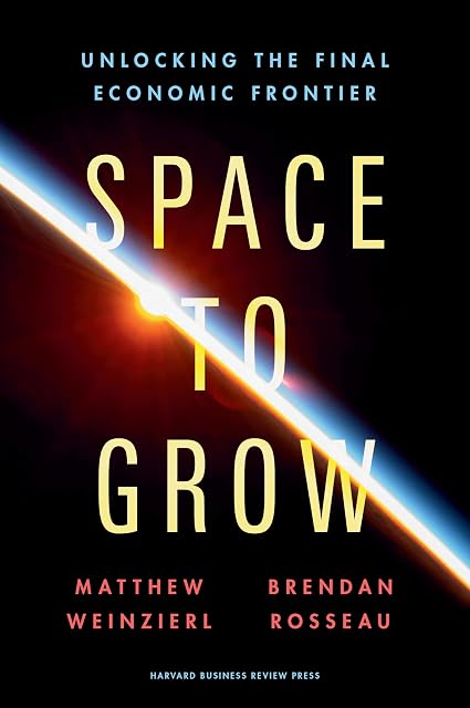 Portada de Space to Grow: Unlocking the Final Economic Frontier