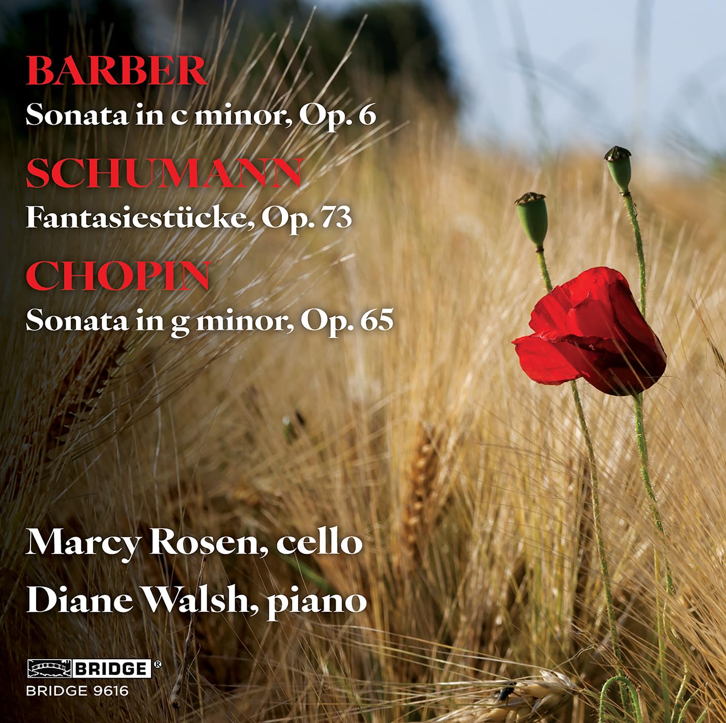 Samuel Barber: Sonata in C minor, Op. 6; Robert Schumann: Fantasiestucke, Op. 73; Frederic Chopin: Sonata in G minor, Op. 65