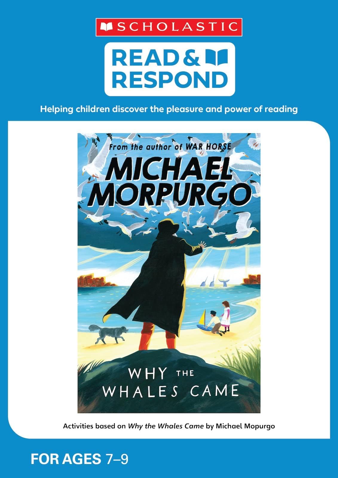 Why the Whales Came: teaching activities for guided and shared reading, writing, speaking, listening and more! (Read & Respond)