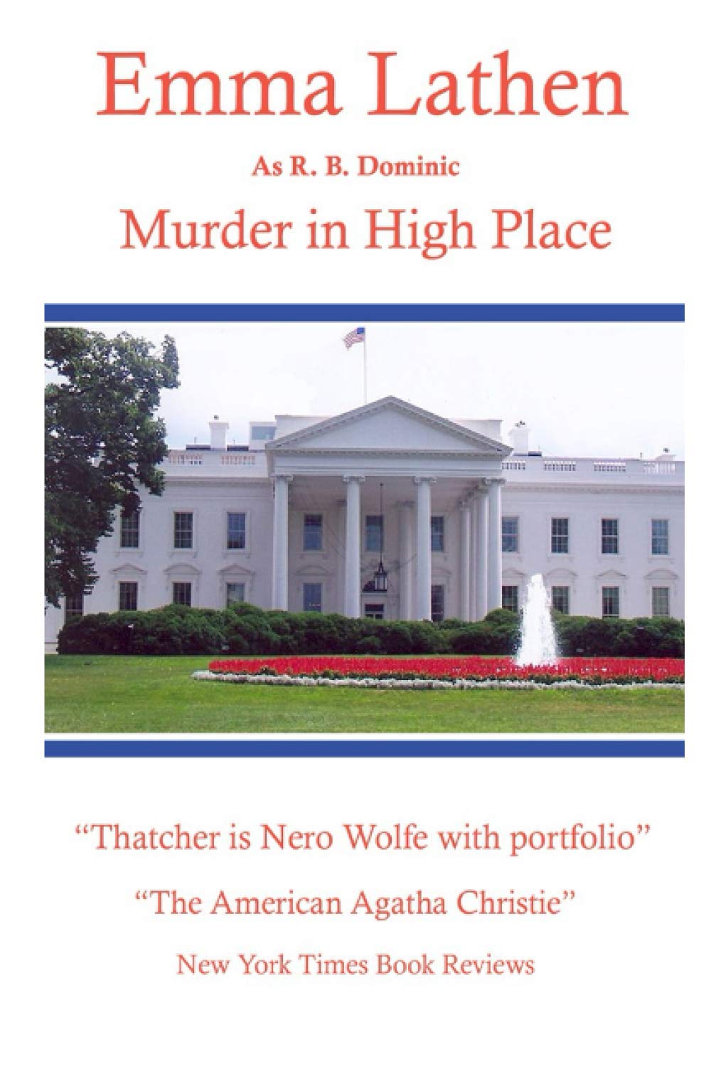 Murder in High Place: An Emma Lathen R. B. Dominic