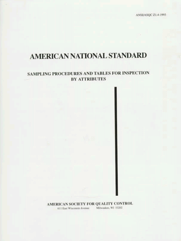 American National Standard: Sampling Procedures and Tables for ...