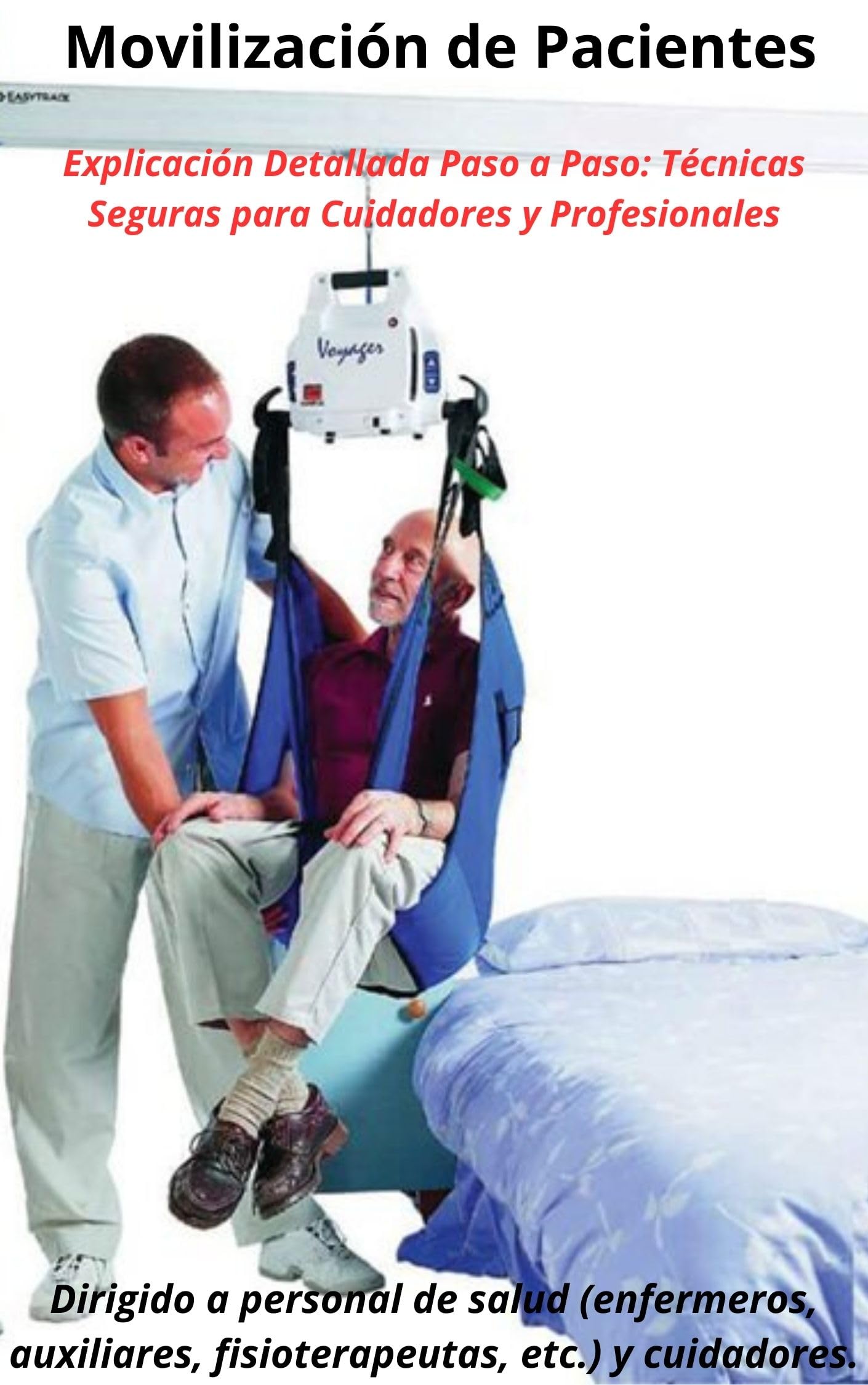 Manual de Movilizacion de Pacientes