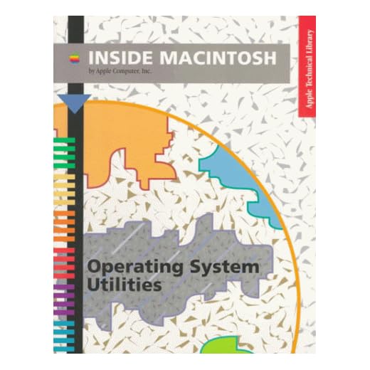 Inside Macintosh: Operating System Utilities (Apple Technical Library)