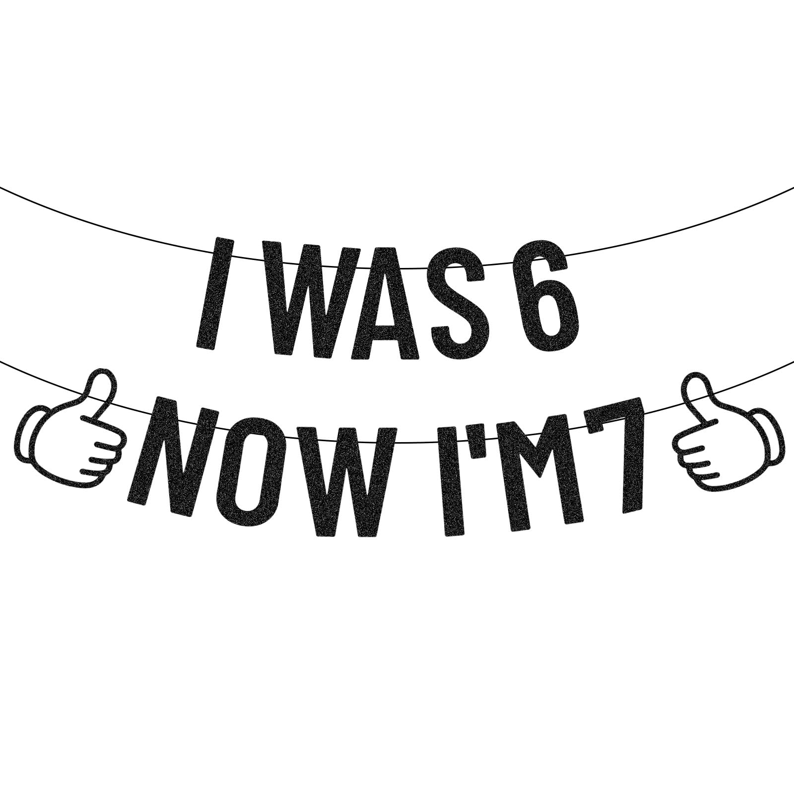 I Was 6 Now I'm 7 Birthday Banner, Pre-Strung Glitter 7th Birthday Garland Seven Decorations for Girls Kids Party Photo Prop Supplies Decor (Black)