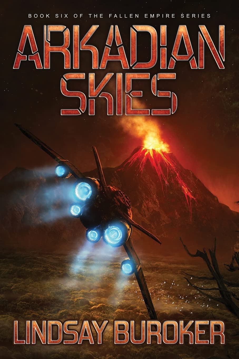 Arkadian Skies: Volume 6 (Fallen Empire)