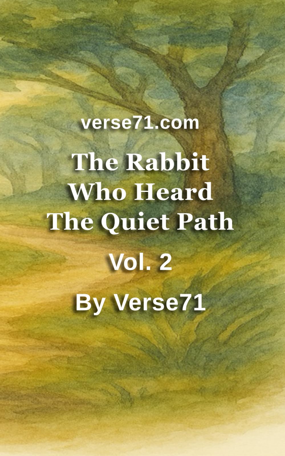 The Rabbit Who Heard The Quiet Path