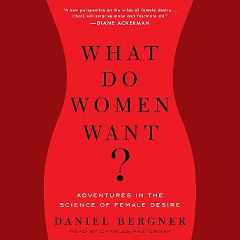What Do Women Want? Audiobook by Daniel Bergner episode artwork
