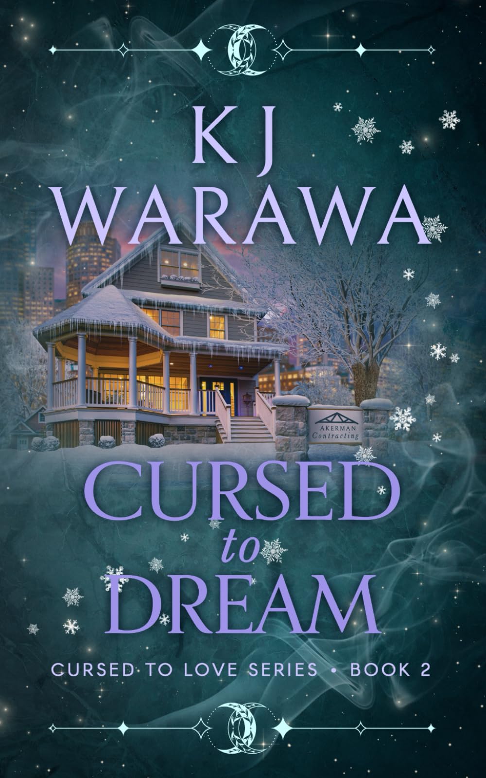 Cursed to Dream: A Witchy, Found Family Paranormal Romance: 2 (Cursed to Love)
