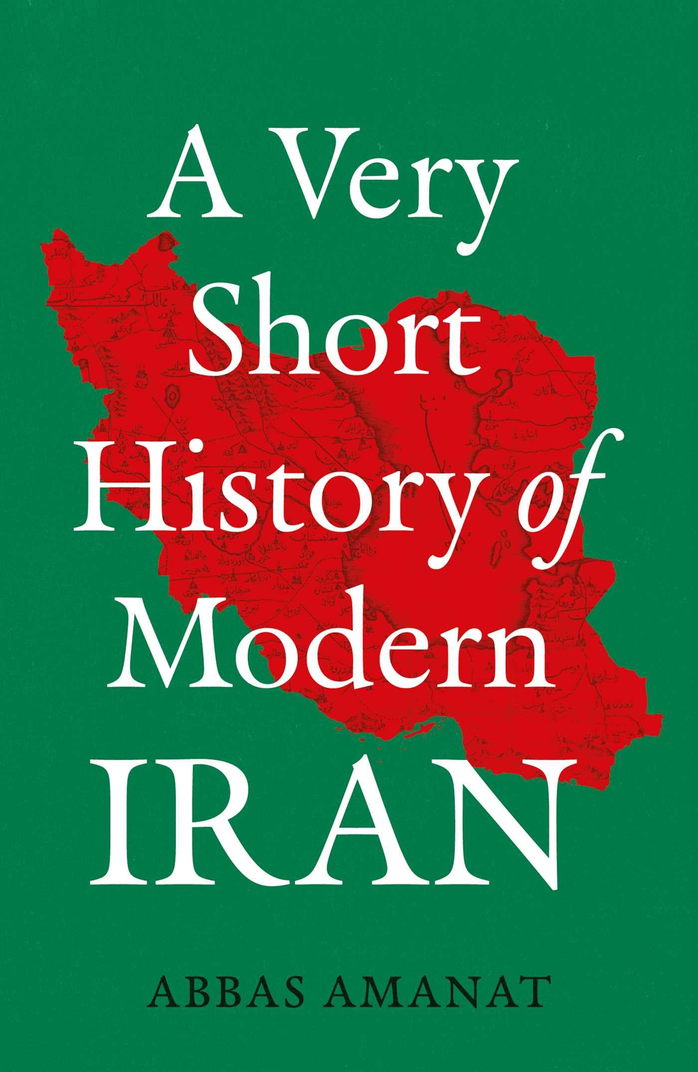 A Very Short History of Modern Iran