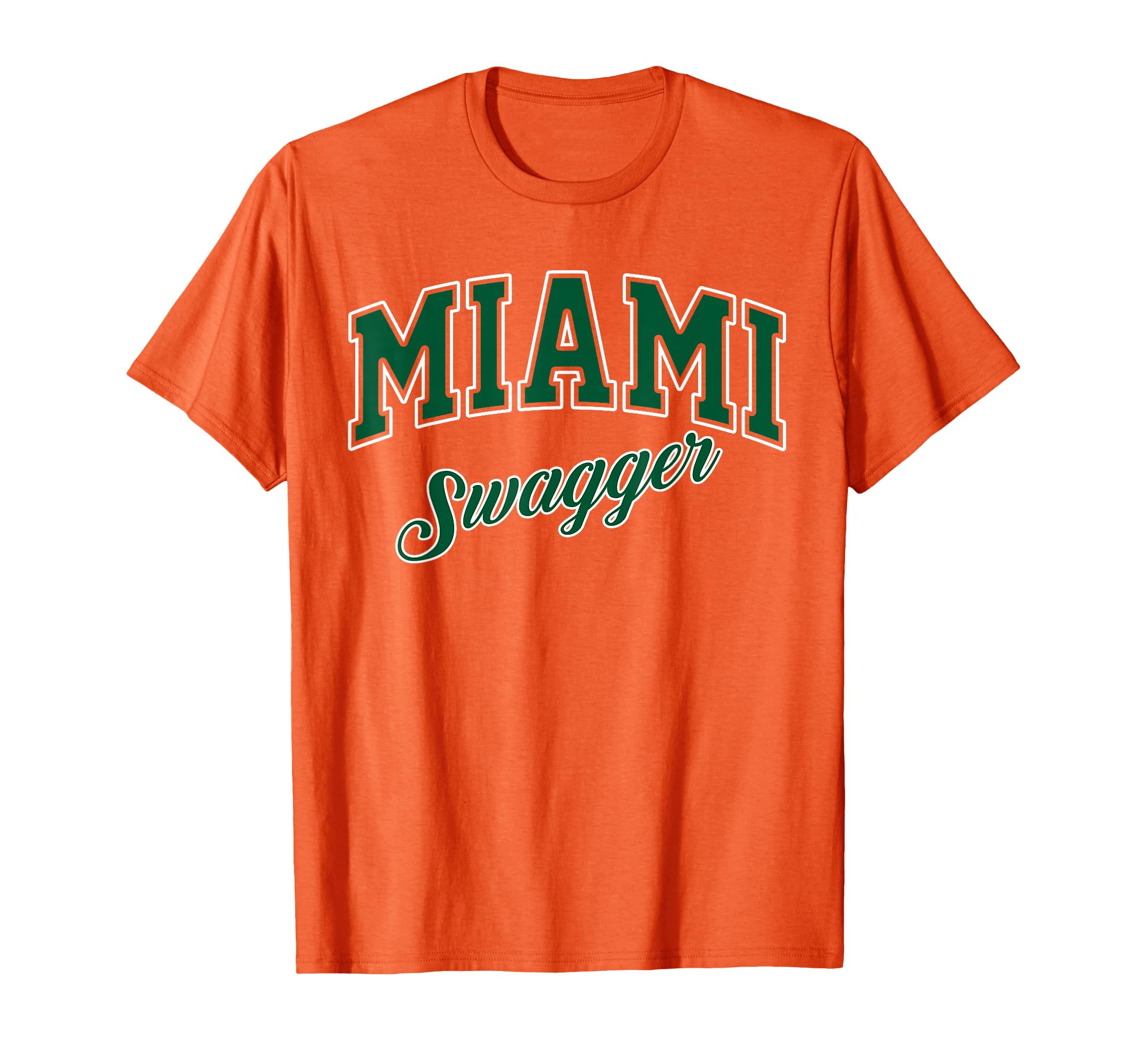 Miami Swagger Streetwear Edgy Bold Brash Miami Look T-Shirt