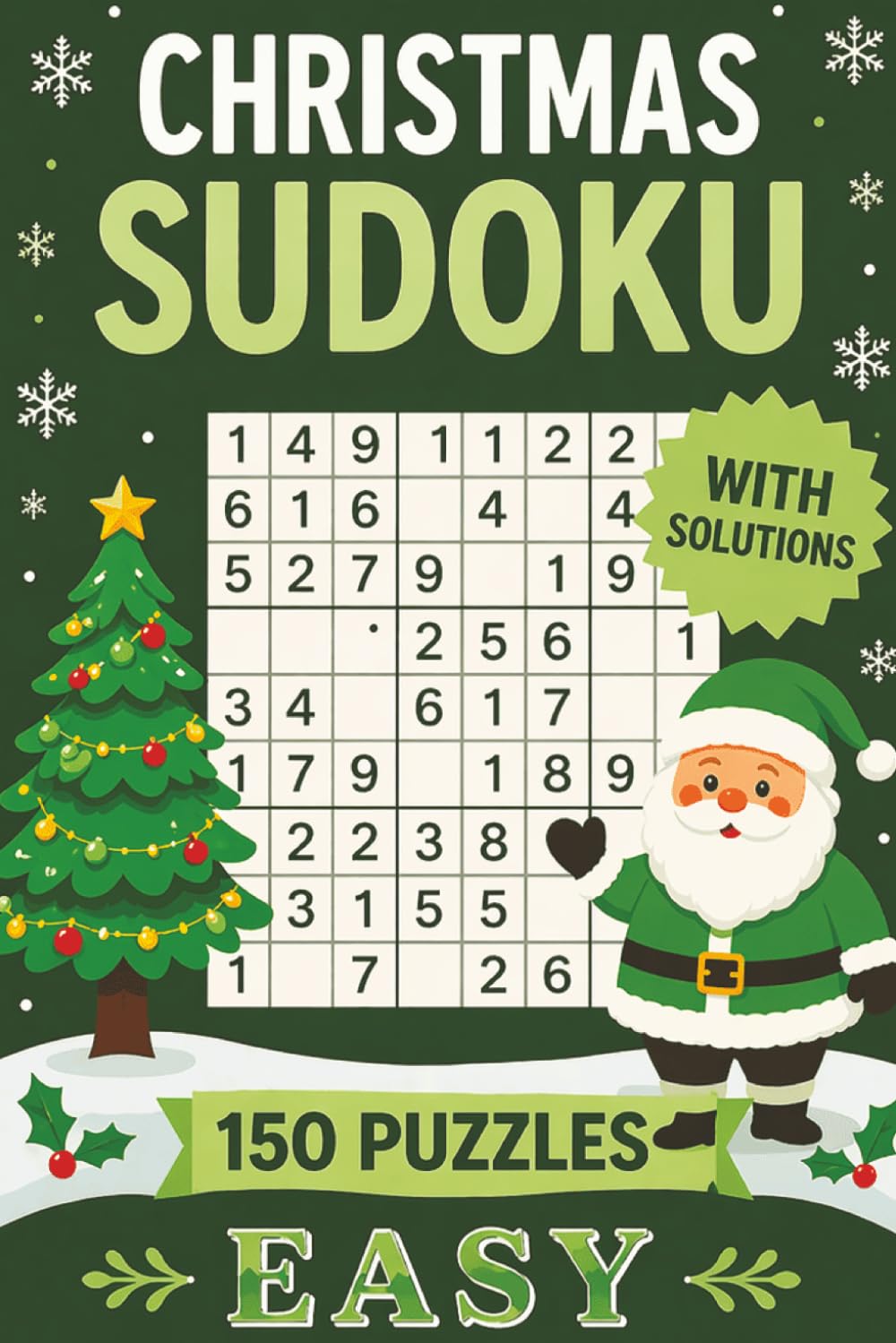 Christmas Sudoku – Easy Level Challenge: (CHRISTMAS SUDOKU EDITION)