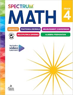 Spectrum 4th Grade Math Workbook: Geometry, Fractions, Decimals, Algebra Prep for Ages 9-10 - Homeschool & Classroom Essential