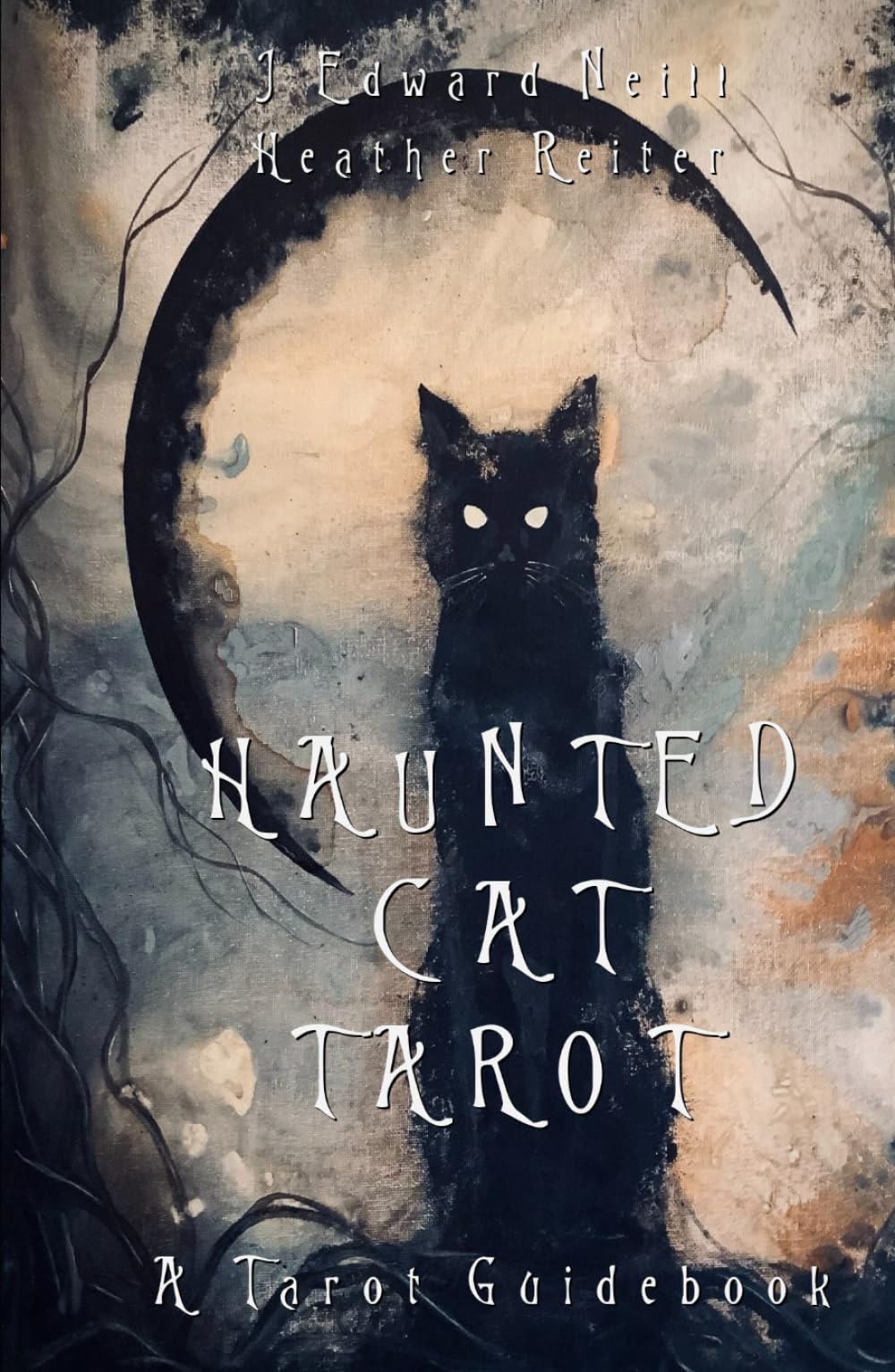 Haunted Cat Tarot: A Tarot Guidebook
