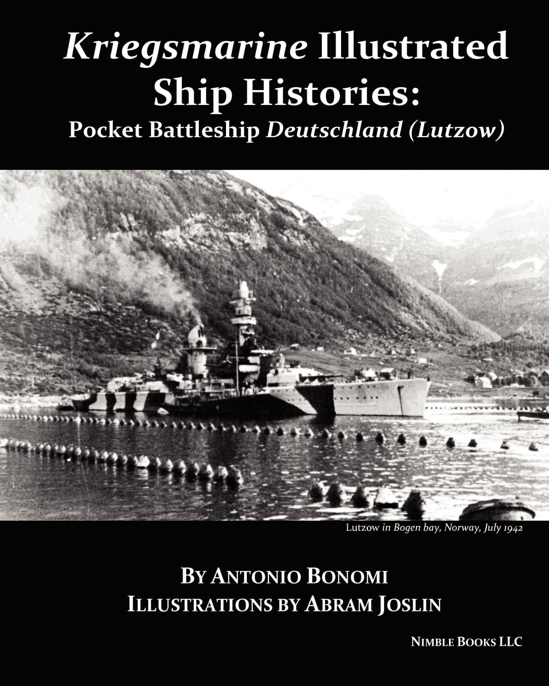 Pocket Battleship Deutschland Lutzow histoire illustrée cuirassé Kriegsmarine
