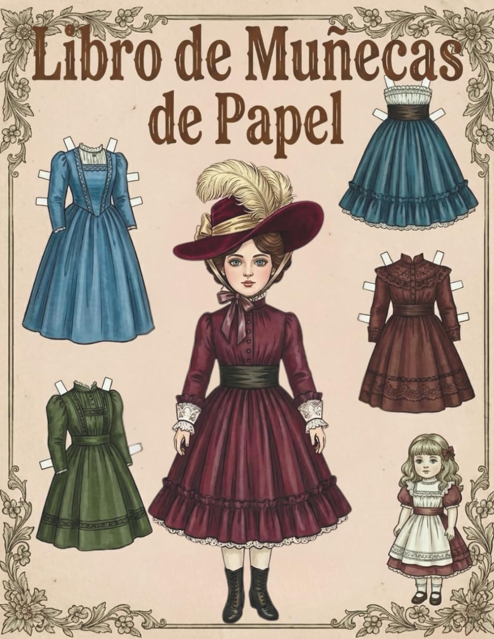 Libro de Muñecas de Papel: Colección Vintage Victoriana: Moda Antigua, vestido clásico 1950s manualidades y scrapbooking para niñas y adultos