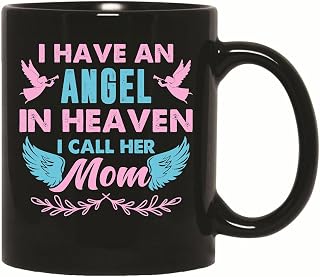 Gift for Mom in Heaven Memorial Guardian Angel Remembrance 11oz 15oz Black Coffee Mug