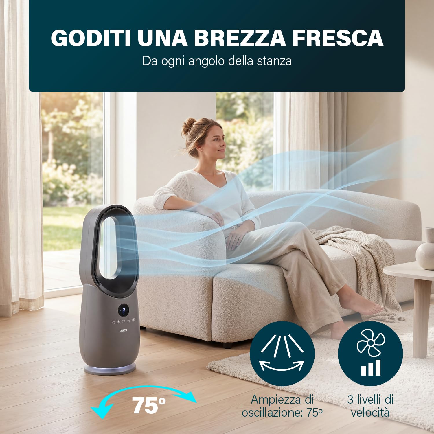 Princess Ventilatore senza pale – 60 W – Luce d’ambiente – Basso consumo – Oscillazione a 75° – 3 velocità – 351582