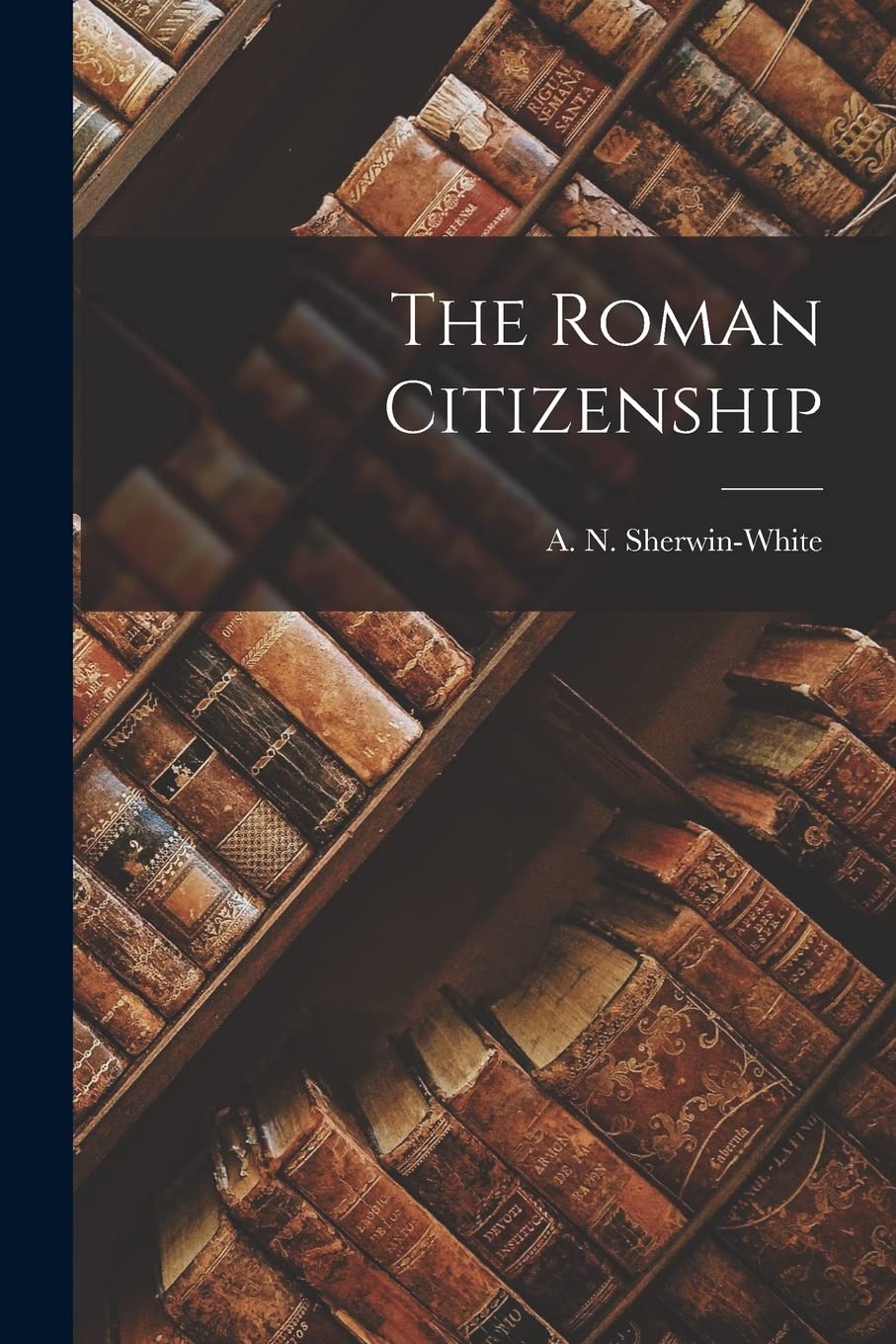 The Roman Citizenship
