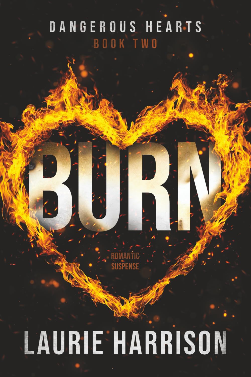 Burn (Dangerous Hearts)