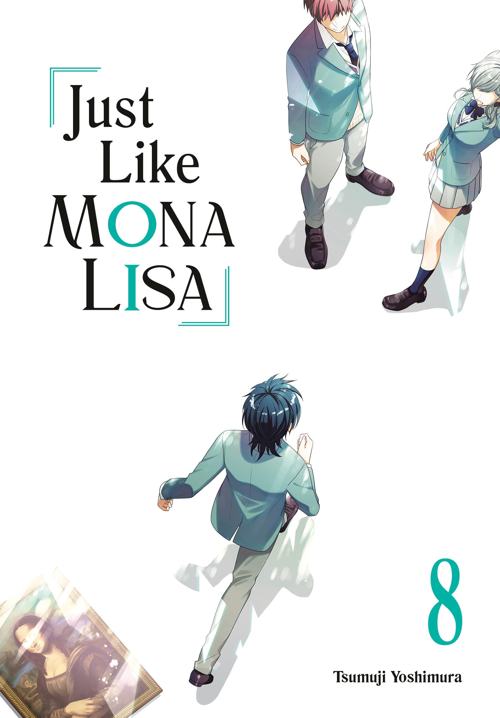 Tsumuji Yoshimura Just Like Mona Lisa 08 Paperback Book