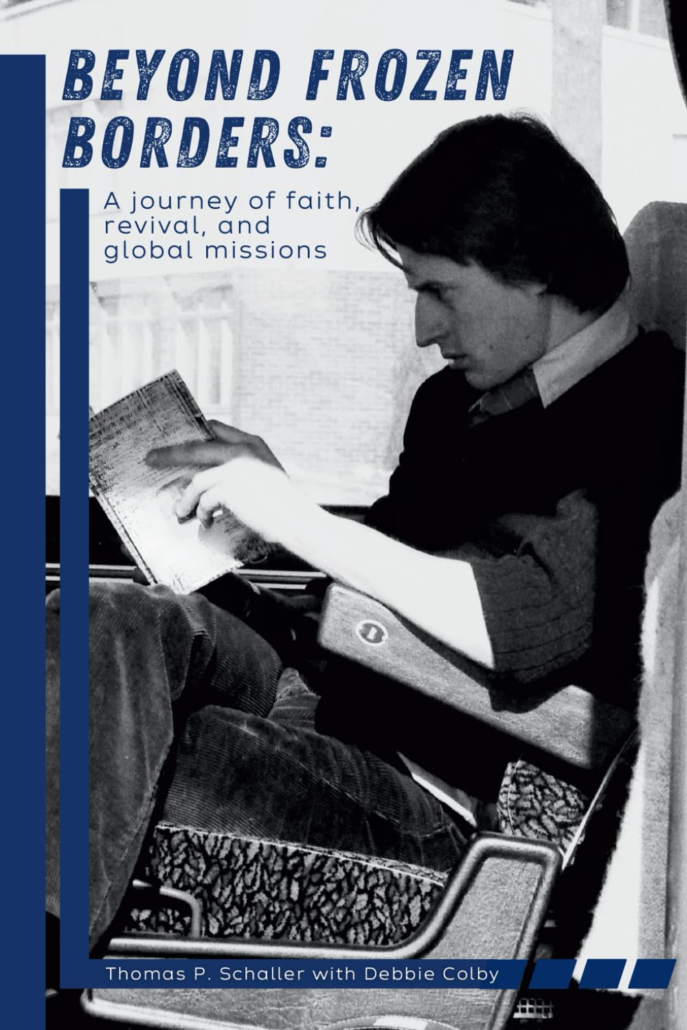 Beyond Frozen Borders: A Journey of Faith, Revival, and Global Missions