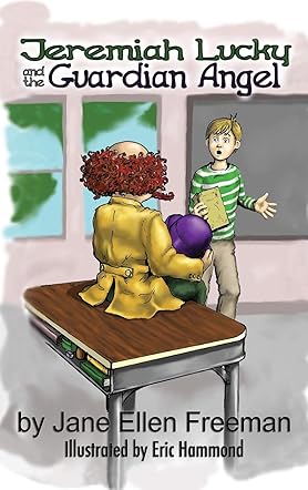 Jeremiah Lucky and the Guardian Angel