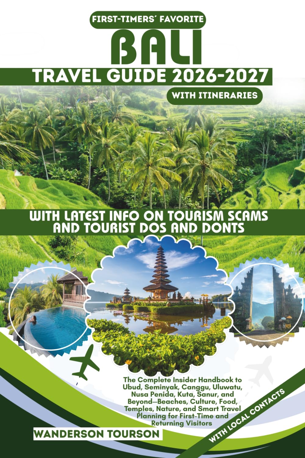 BALI TRAVEL GUIDE 2026–2027: The Complete Insider Handbook to Ubud, Seminyak, Canggu, Uluwatu, Nusa Penida, Kuta, Sanur, and Beyond—Beaches, Culture, ... (World Careful Explorer Essential Series)
