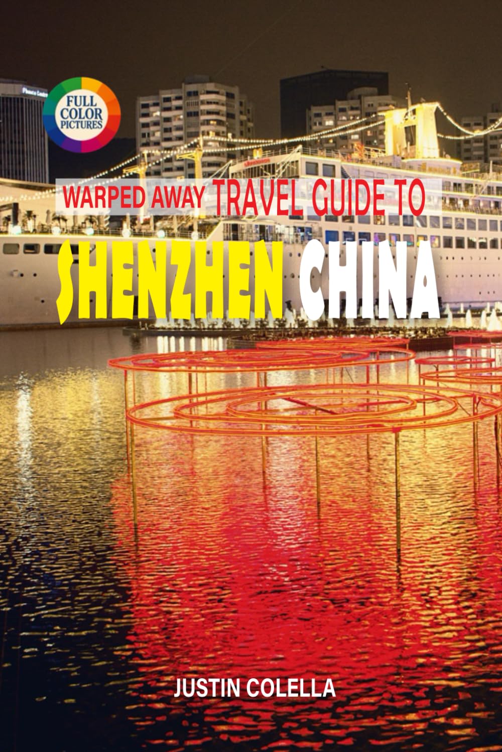Warped Away Travel Guide To Shenzhen China: Experience Futuristic Skylines, Traditional Culture Villages, and High-Tech Innovation Hub Energy