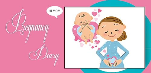 Mom Diary - Stages of Pregnancy