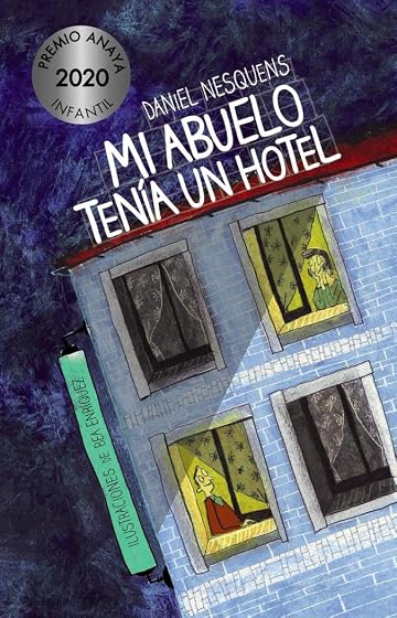 Mi Abuelo Tenía un Hotel