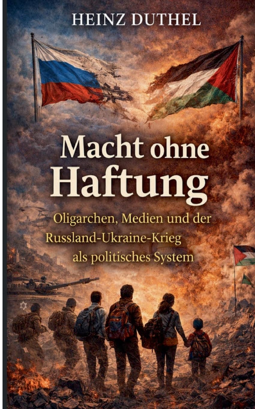 Macht ohne Haftung: Oligarchen, Medien und der Russland-Ukraine-Krieg als politisches System