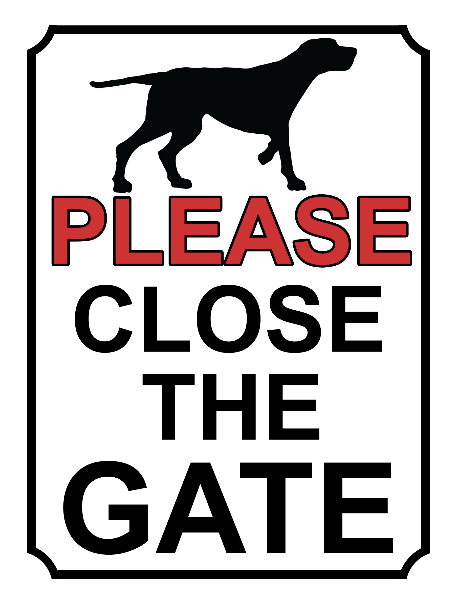 SHAWPRINT PLEASE CLOSE THE GATE DOG THEME METAL SIGN 267MM X 200MM (373H1L) LARGE 10" X 8"
