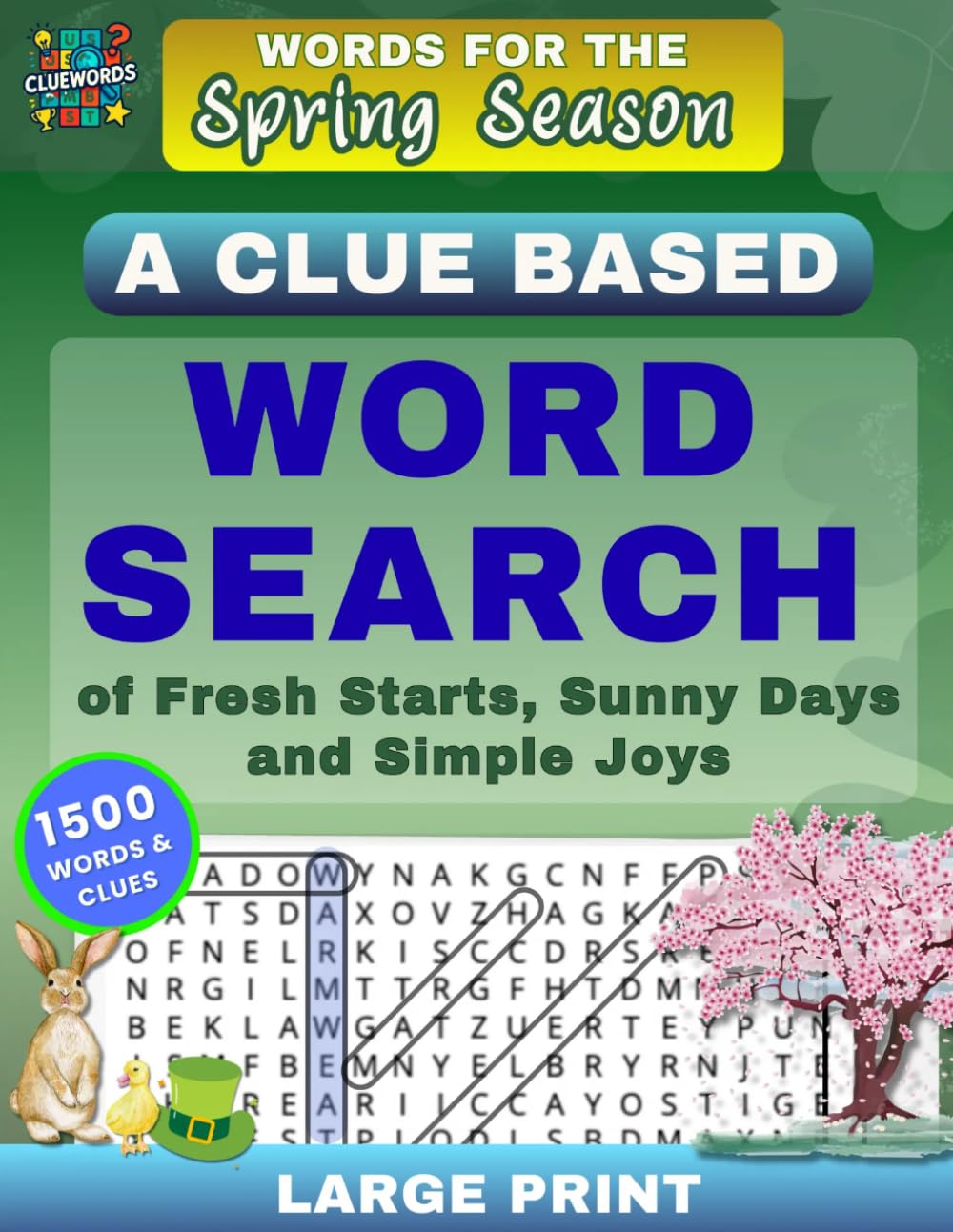Words for the Spring Season: A Clue Based Word Search of Fresh Starts, Sunny Days, and Simple Joys (ClueWords)