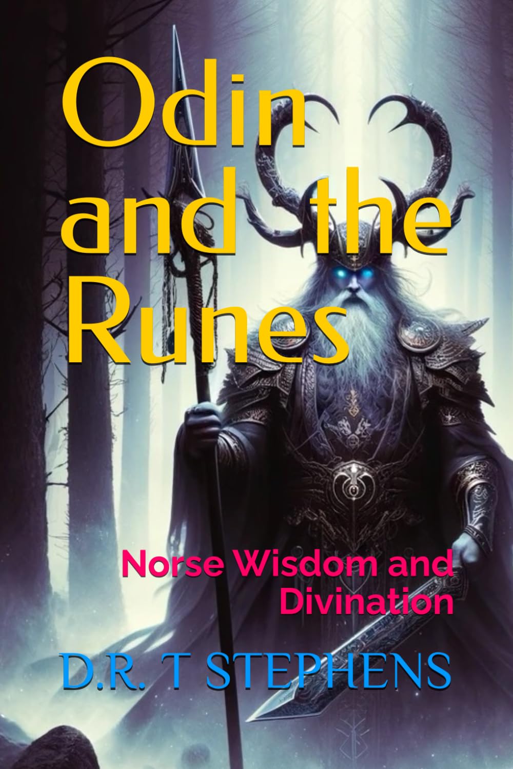 Odin and the Runes: Norse Wisdom and Divination