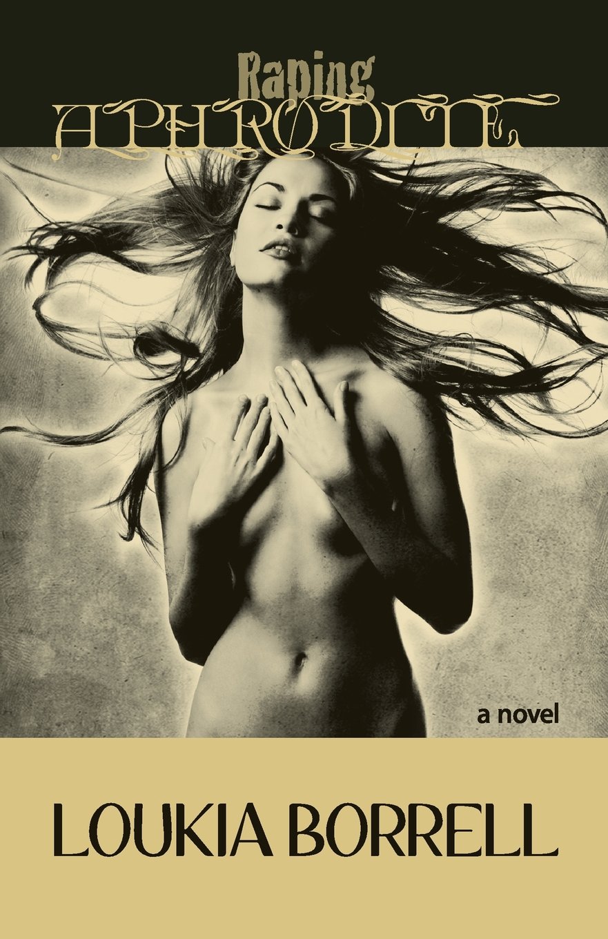 Raping Aphrodite: 2 (The Aphrodite Trilogy)