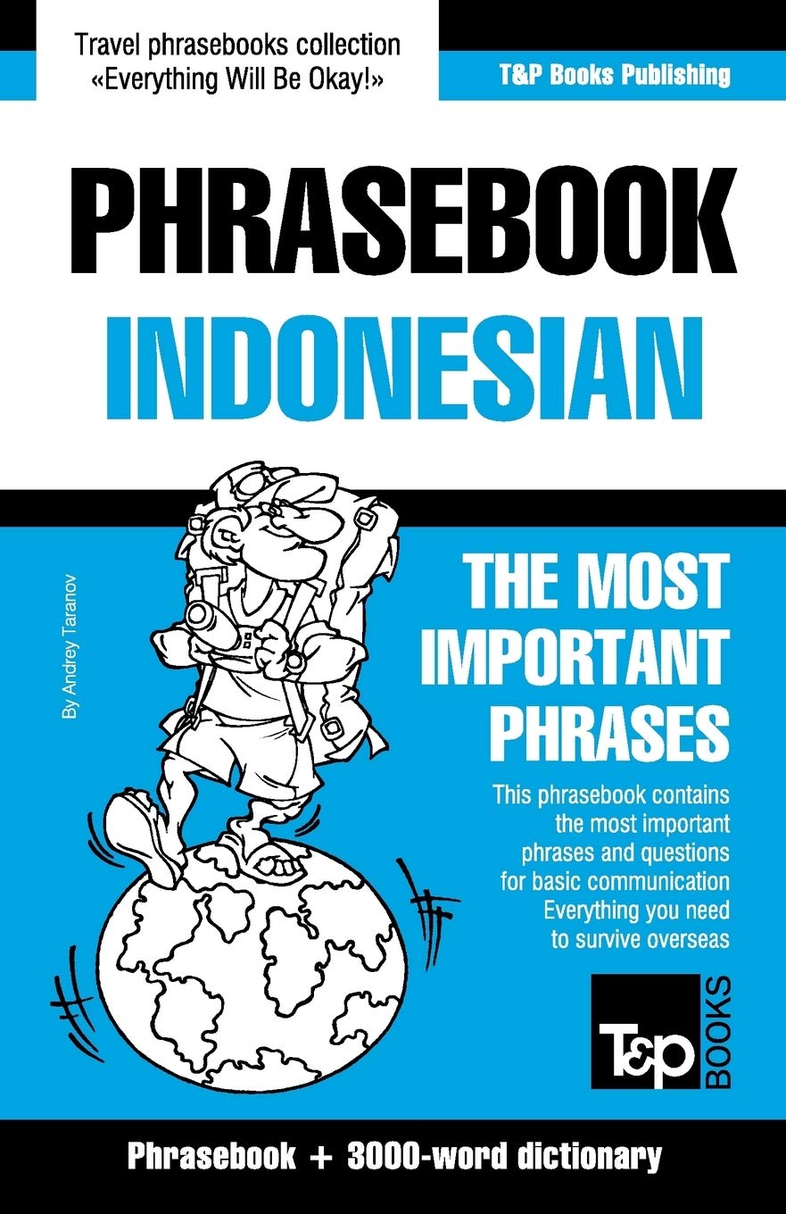 English-Indonesian phrasebook and 3000-word topical vocabulary: 164 (American English Collection)