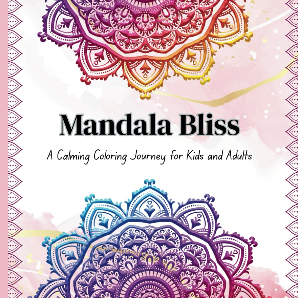 Mandala Coloring Book: A Calming Floral Coloring Book for Kids and Adults