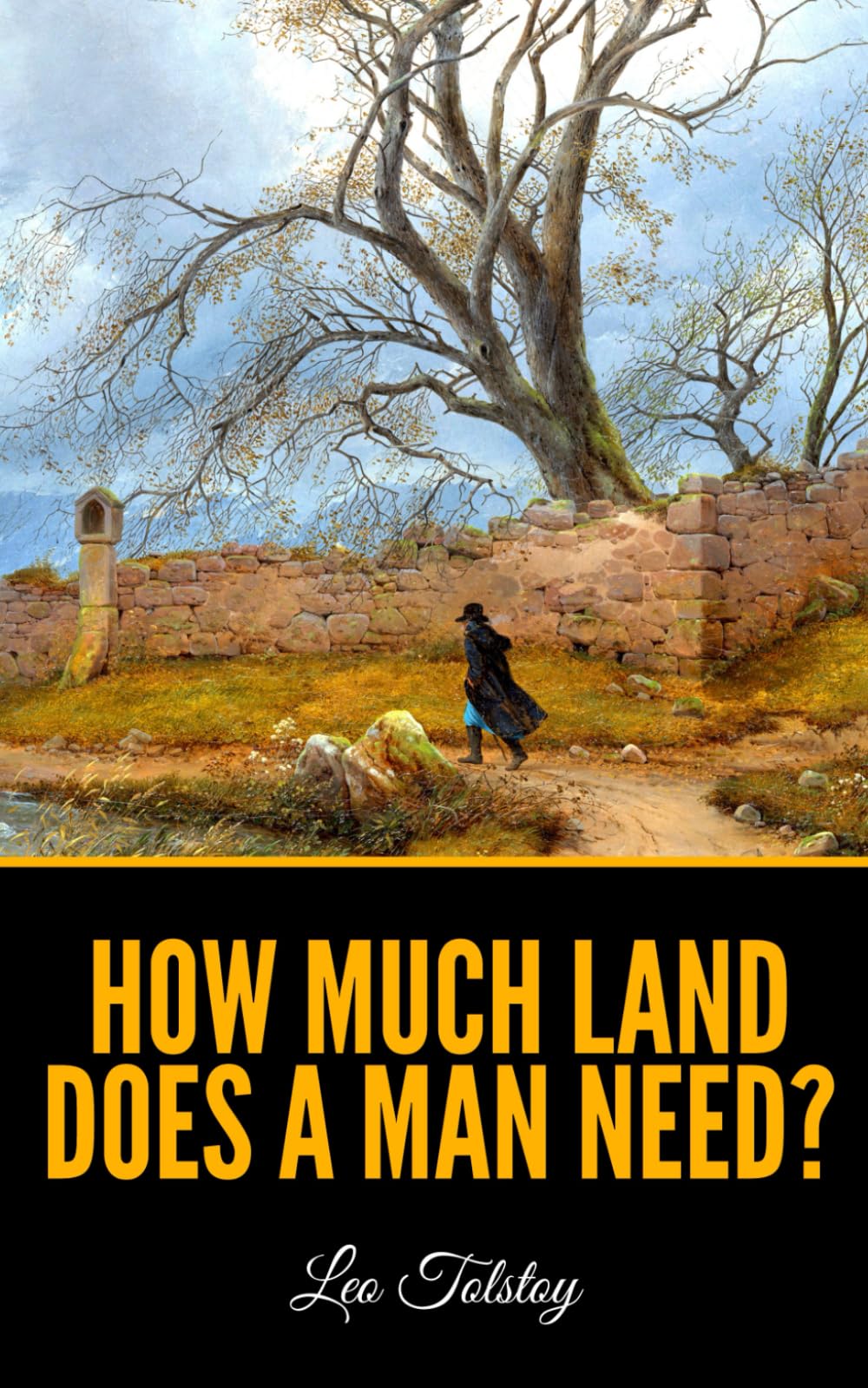 How Much Land Does a Man Need?