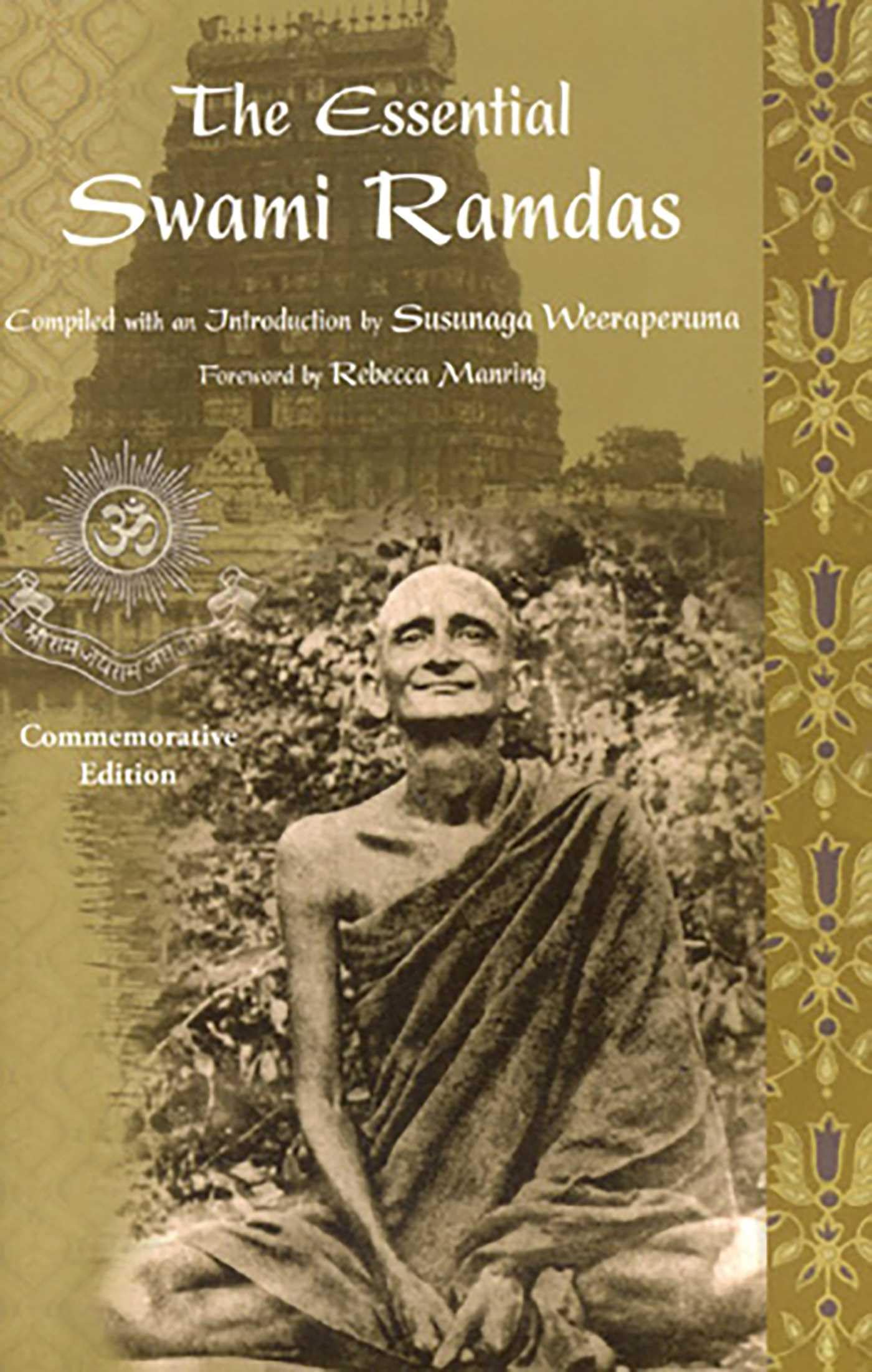 Buy The Essential Swami Ramdas: Commemorative Edition (Library of Perennial Philosophy) — BookShops.in