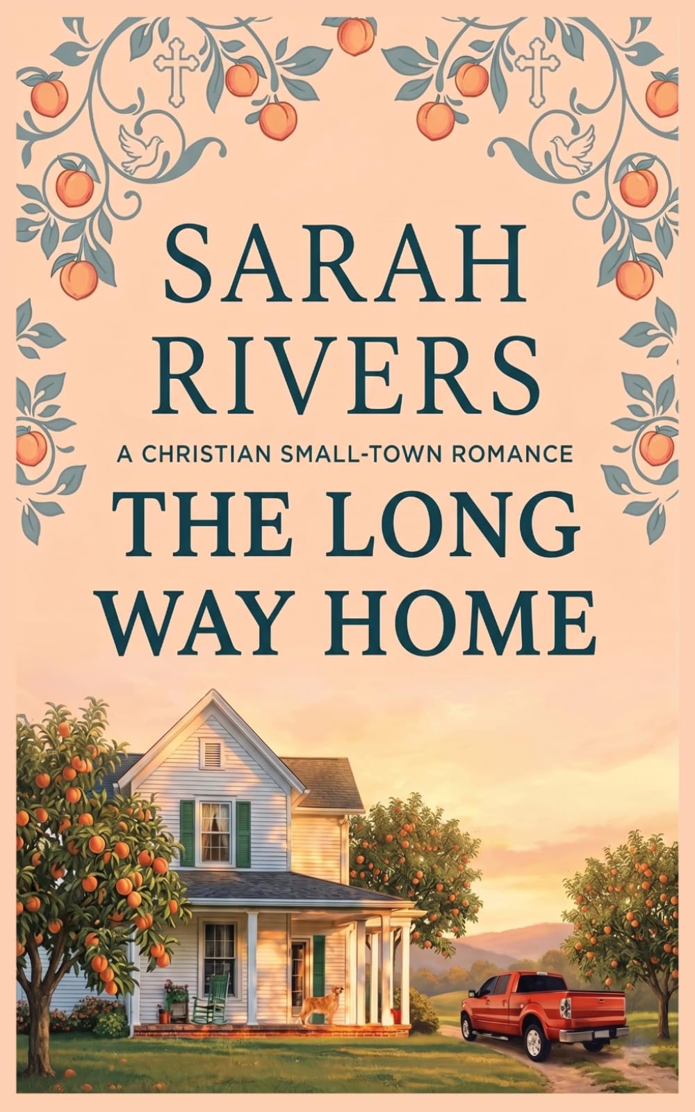 The Long Way Home: A Christian Small Town Romance (When Grace Finds You)
