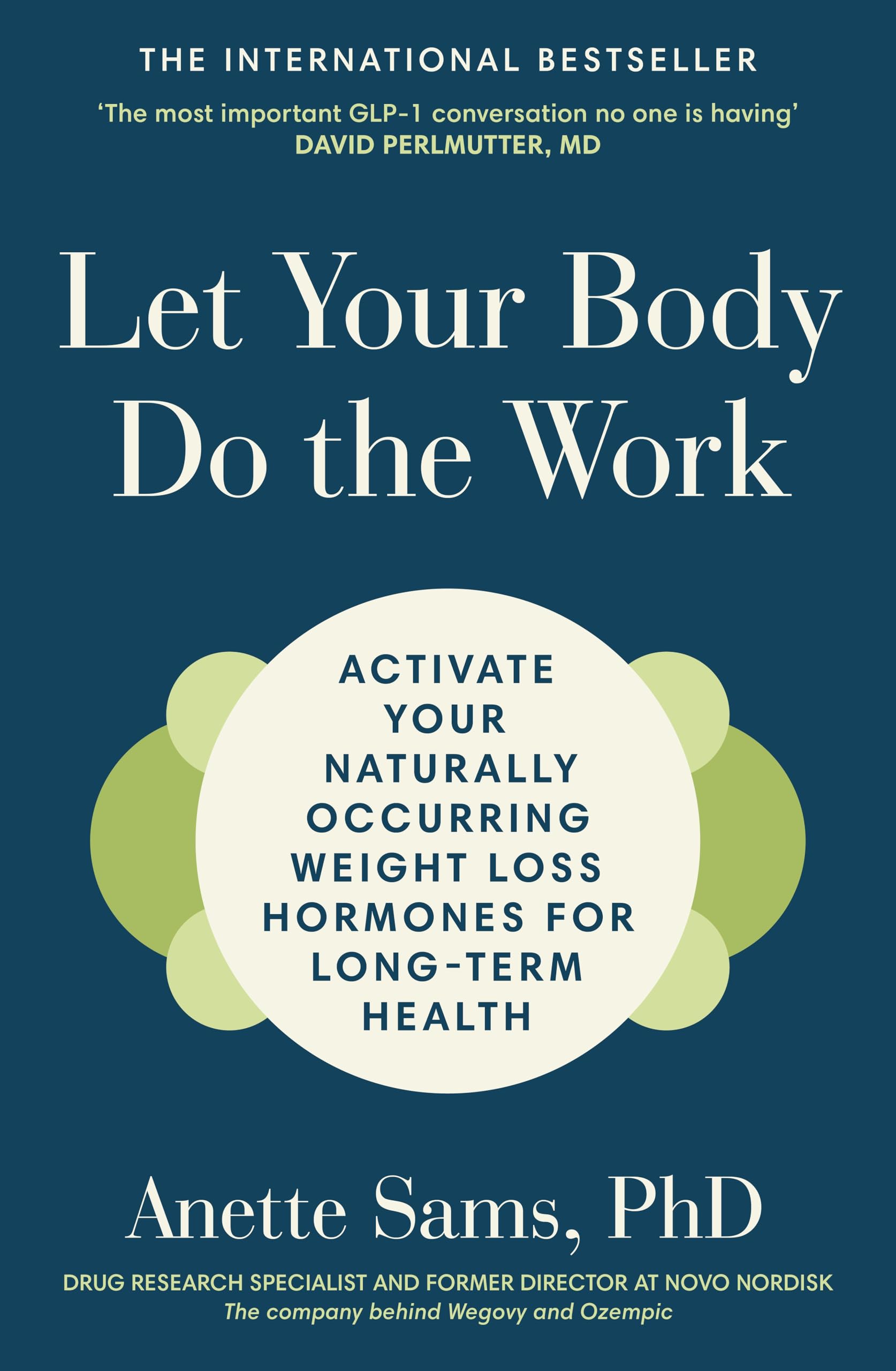 Let Your Body Do The Work by Anette Sams - 9781911742296