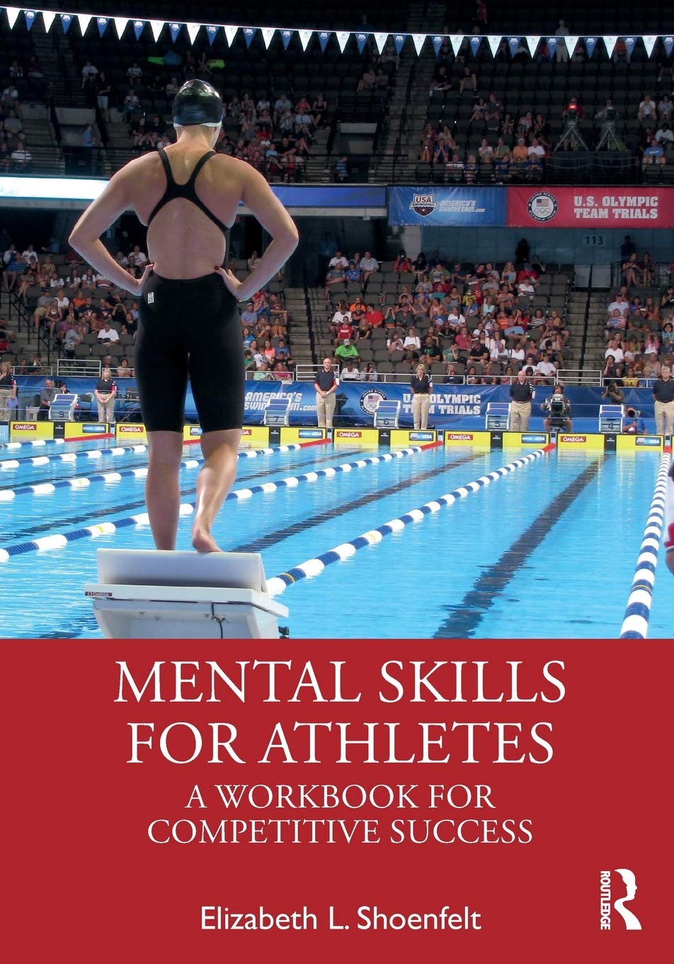 Mental Skills for Athletes: A Workbook for Competitive Success